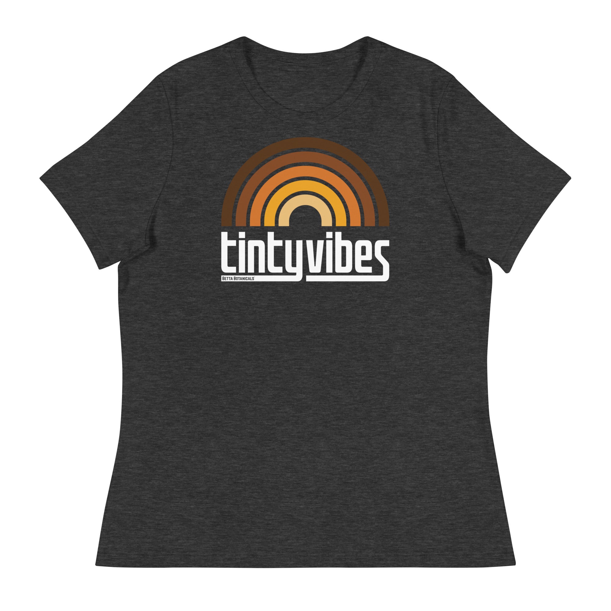 Tinty Vibes - Feminine Fit T-Shirt